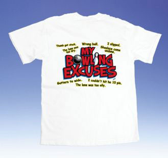 Bowling Excuses T-Shirt